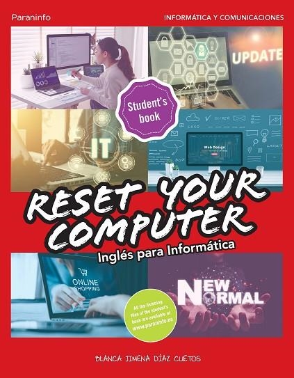 RESET YOUR COMPUTER. INGLÉS PARA INFORMÁTICA | 9788428359559 | DÍAZ CUETOS, BLANCA JIMENA