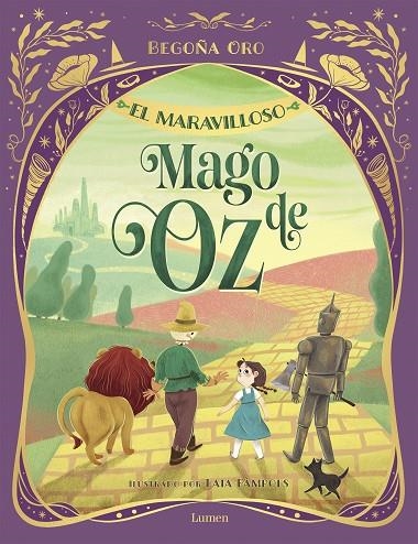 EL MARAVILLOSO MAGO DE OZ | 9788448868642 | ORO, BEGOÑA / BAUM, L. FRANK