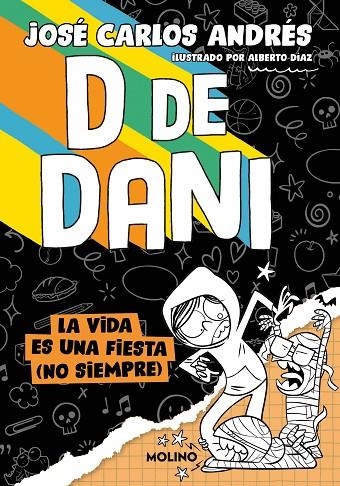 D DE DANI 3 - LA VIDA ES UNA FIESTA (NO SIEMPRE) | 9788427242302 | ANDRÉS, JOSÉ CARLOS