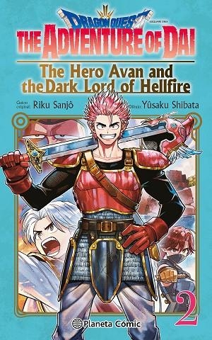 DRAGON QUEST:THE HERO AVAN AND THE DARK LORD OF HELLFIRE Nº 02 | 9788411401708 | SANJO, RIKU / SHIBATA, YUSAKU