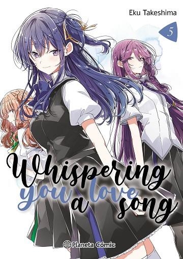 WHISPERING YOU A LOVE SONG Nº 05 | 9788411612944 | TAKESHIMA, EKU