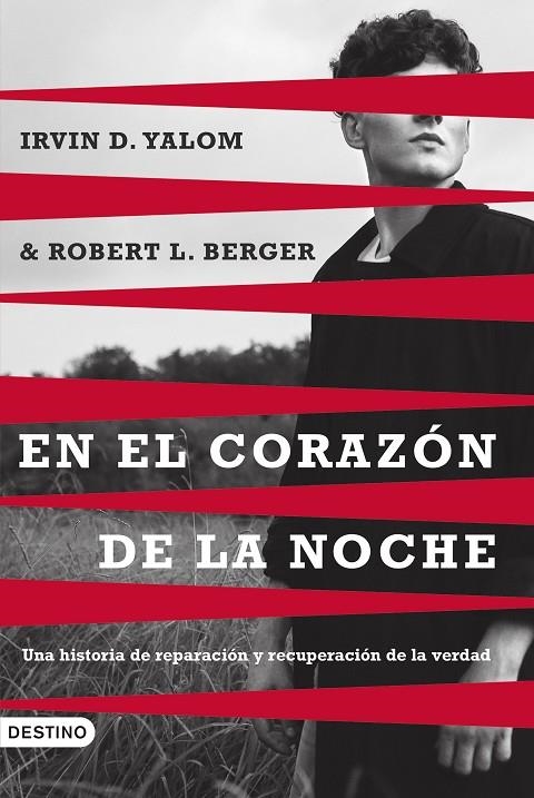 EN EL CORAZÓN DE LA NOCHE | 9788423366125 | YALOM, IRVIN D. / BERGER, ROBERT L.