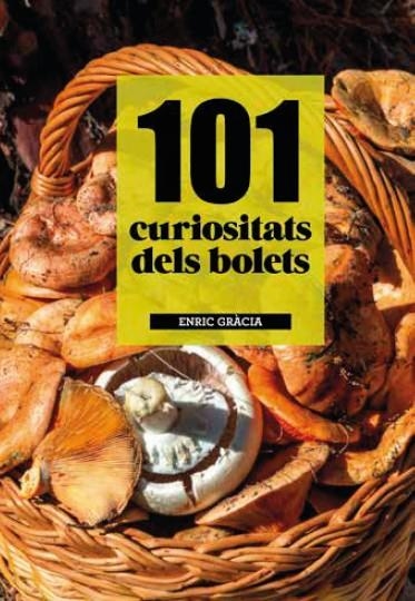 101 CURIOSITATS DELS BOLETS | 9788419736581 | GRACIA, ENRIC