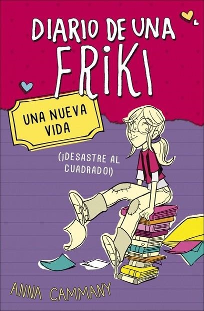 DIARIO DE UNA FRIKI 1. UNA NUEVA VIDA | 9788490430675 | LOPEZ LOPEZ,ALEX / CAMMANY JAREÑO,ANNA