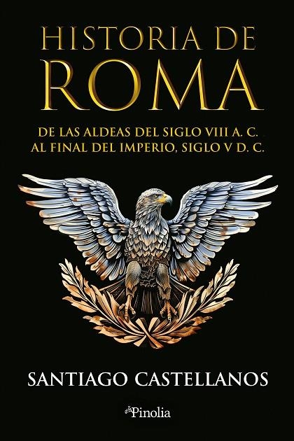 HISTORIA DE ROMA | 9788419878779 | SANTIAGO CASTELLANOS