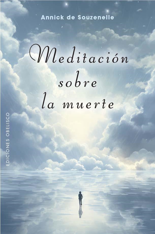 MEDITACIÓN SOBRE LA MUERTE | 9788411721912 | DE SOUZENELLE, ANNICK