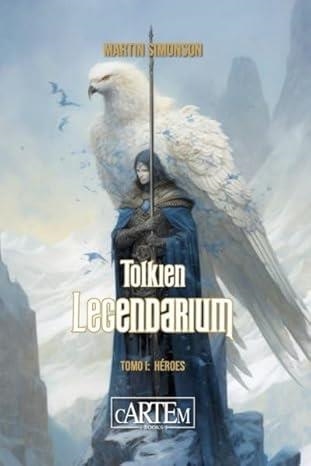 TOLKIEN LEGENDARIUM | 9788412793765 | SIMONSON, MARTIN