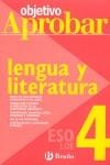 OBJETIVO APROBAR LENGUA Y LITERATURA 4 ESO | 9788421660034 | AAVV