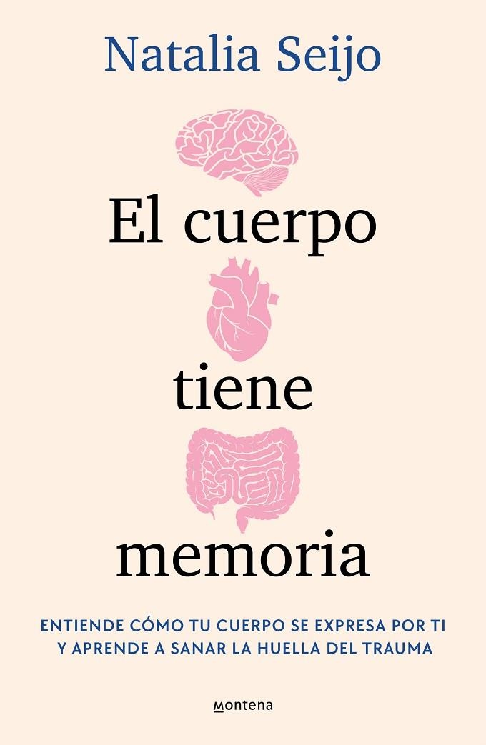 EL CUERPO TIENE MEMORIA | 9788419975638 | SEIJO, NATALIA