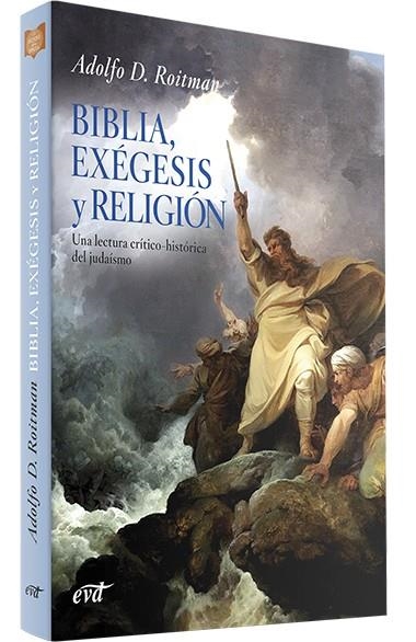 BIBLIA, EXÉGESIS Y RELIGIÓN | 9788499451008 | ADOLFO D. ROITMAN