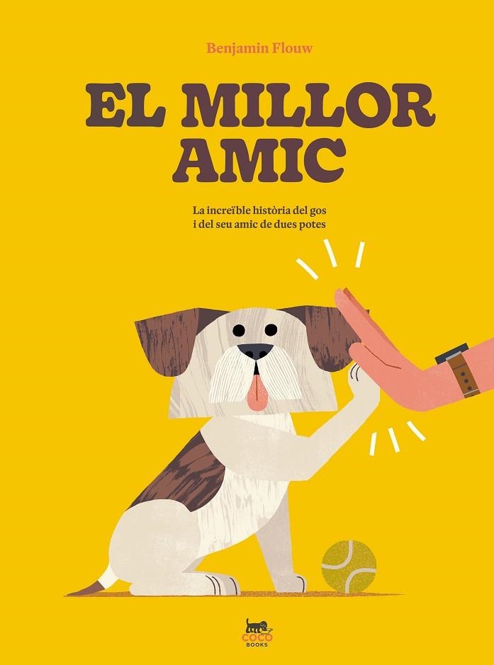 EL MILLOR AMIC | 9788412730005 | FLOUW, BENJAMIN