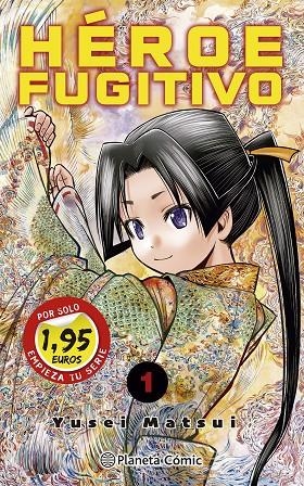 HÉROE FUGITIVO Nº 01 | 9788411616195 | MATSUI, YUSEI