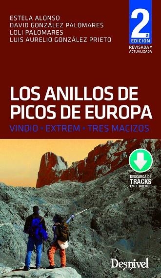 LOS ANILLOS DE PICOS DE EUROPA | 9788498294460 | GONZÁLEZ PRIETO, LUIS AURELIO / PALOMARES, LOLI / GONZÁLEZ, DAVID