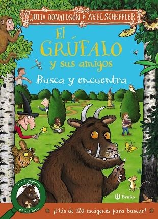 EL GRÚFALO Y SUS AMIGOS. BUSCA Y ENCUENTRA | 9788469642849 | DONALDSON, JULIA