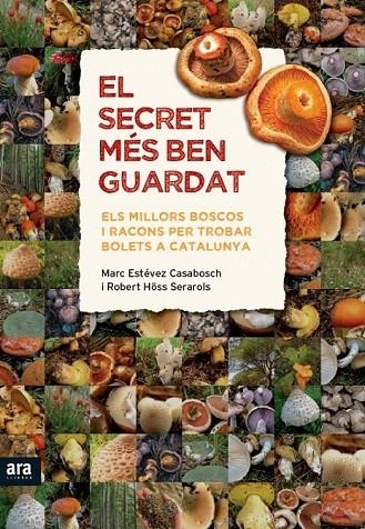 SECRET MES BEN GUARDAT, EL | 9788415642343 | ESTEVEZ CASABOSCH, MARC / HOSS CERAROLS, ROBERT