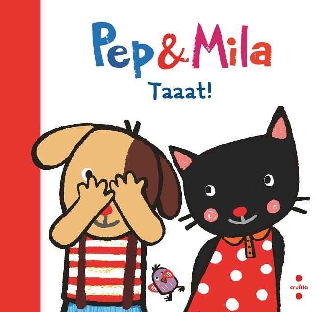 PEP & MILA. TAAAT! | 9788466157896 | KAWAMURA, YAYO