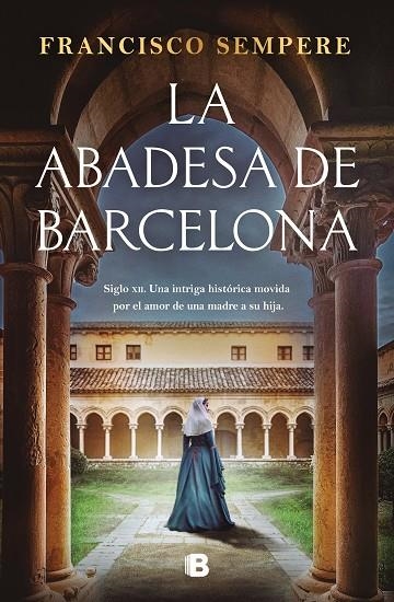 LA ABADESA DE BARCELONA | 9788466680141 | SEMPERE, FRANCISCO