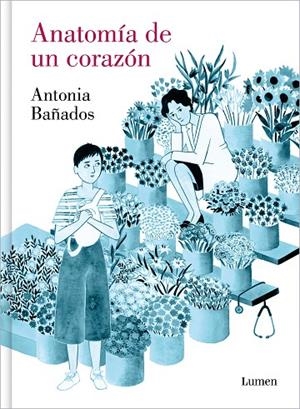 ANATOMÍA DE UN CORAZÓN | 9788426431196 | BAÑADOS, ANTONIA