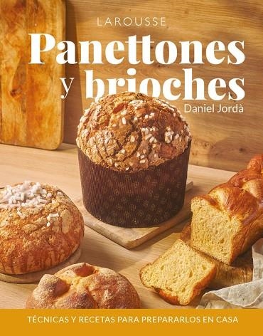 PANETTONES Y BRIOCHES | 9788410124646 | JORDÀ, DANIEL