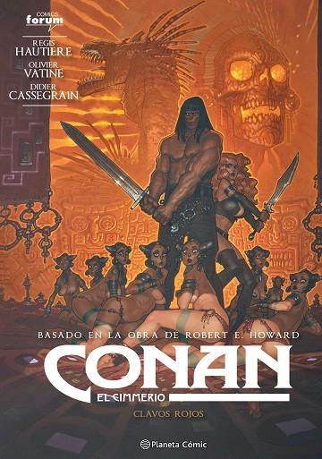 CONAN: EL CIMMERIO Nº 07 | 9788411405096 | AUTIERE, REGIS / VATINE, OLIVIER / HOWARD, ROBERT E.