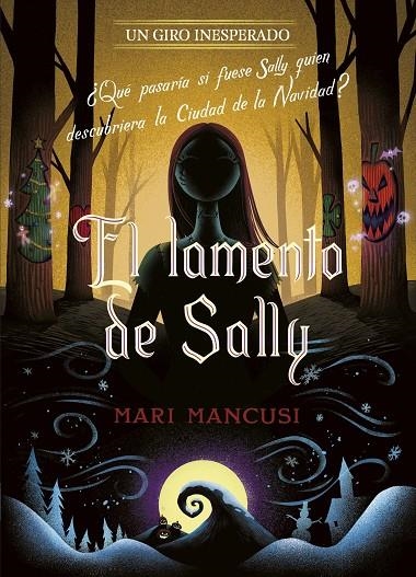 EL LAMENTO DE SALLY. UN GIRO INESPERADO | 9788410029330 | DISNEY / MANCUSI, MARI