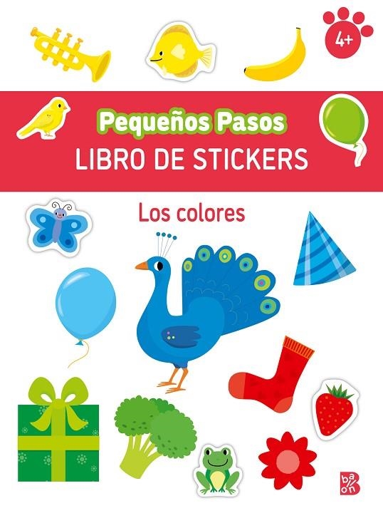 PEQUEÑOS PASOS LIBRO DE STICKERS-LOS COLORES | 9789403238364 | BALLON