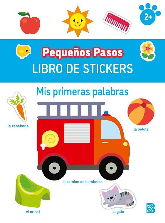 PEQUEÑOS PASOS LIBRO DE STICKERS-PRIMERAS PALABRAS | 9789403238371 | BALLON