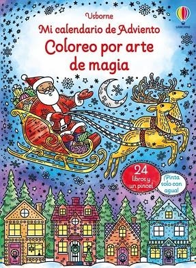 MI CALENDARIO ADVIENTO COLOREO MAGIA | 9781835406342