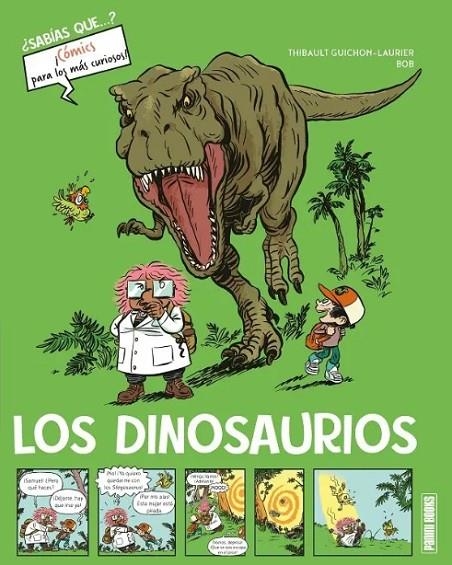 SABIAS QUE COMICS CURIOSOS DINOSAURIOS | 9788410514218 | GUICHON LAURIER THIBAULT / BOB