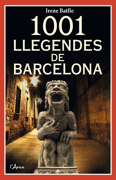 1001 LLEGENDES DE BARCELONA | 9788412727272 | BATLLE MOLA, IRENE