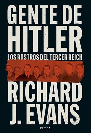 GENTE DE HITLER | 9788491996989 | EVANS, RICHARD J.