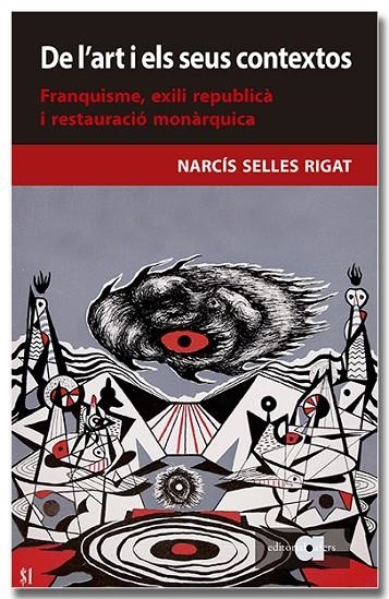 DE L'ART I ELS SEUS CONTEXTOS | 9788418618956 | SELLES RIGAT, NARCÍS