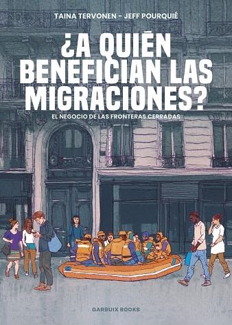 ¿A QUIÉN BENEFICIAN LAS MIGRACIONES? | 9788419393425 | TERVONEN, TAINA/ POURQUIÈ, FEFF