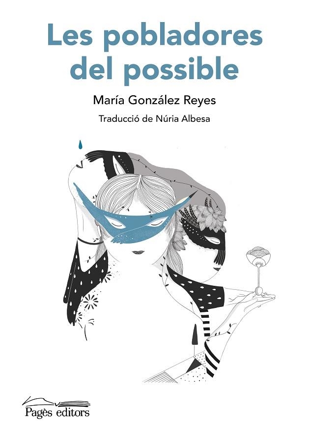 LES POBLADORES DEL POSSIBLE | 9788413035758 | GONZÁLEZ REYES, MARÍA