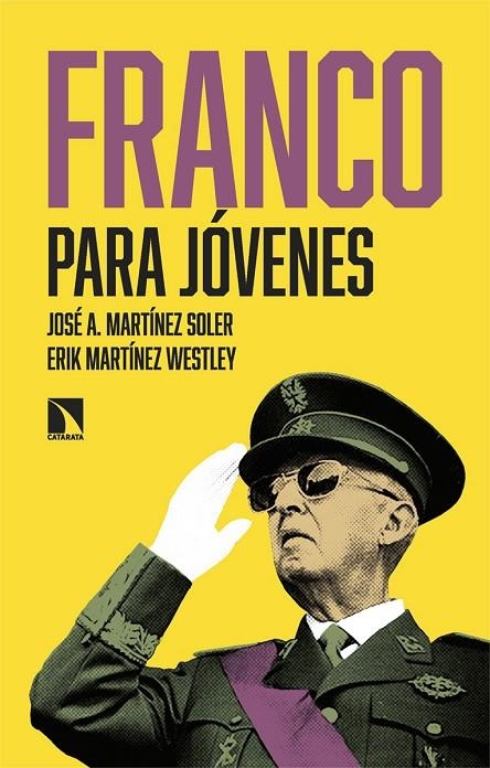 FRANCO PARA JÓVENES | 9788410671133 | MARTÍNEZ SOLER, JOSÉ A. / MARTÍNEZ WESTLEY, ERIK