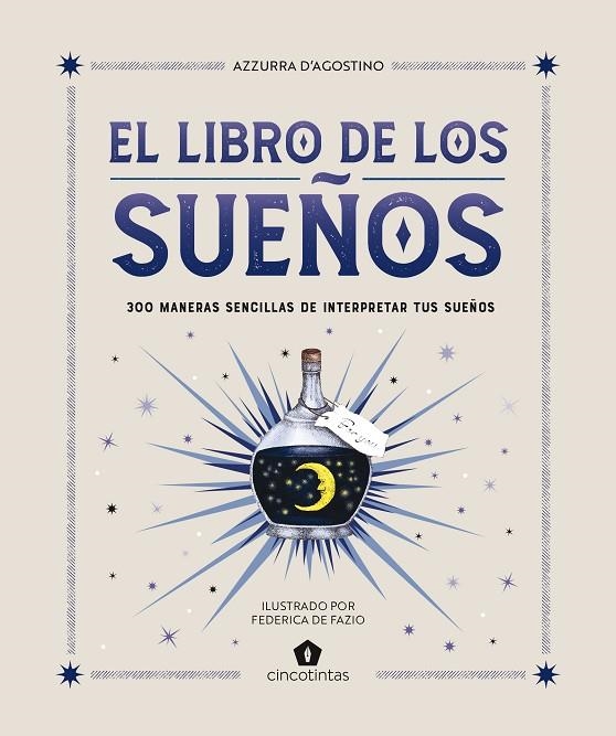 EL LIBRO DE LOS SUEÑOS | 9788419043481 | D'AGOSTINO, AZZURRA