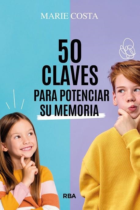 50 CLAVES PARA POTENCIAR SU MEMORIA | 9788411326230 | COSTA, MARIE