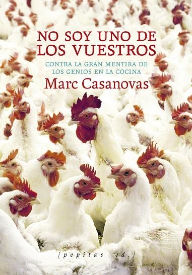 NO SOY UNO DE LOS VUESTROS | 9788418998720 | CASANOVAS ANGUERA, MARC