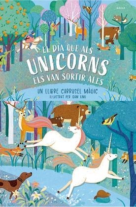 EL DIA QUE ALS UNICORNS ELS VAN SORTIR ALES | 9788447953448 | NEXQUISITE /LING, QIAN (IL. )