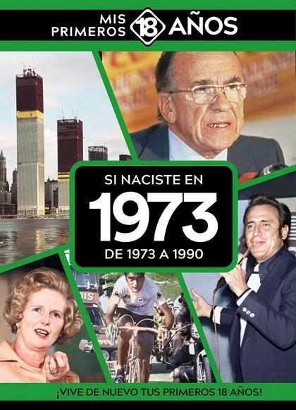 SI NACISTE EN 1973: DE 1973 A 1990 | 9789493373631 | AA.VV.