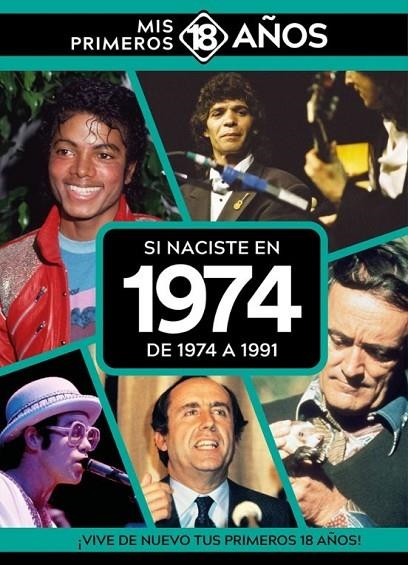 SI NACISTE EN 1974: DE 1974 A 1991 | 9789493373648 | AA.VV.