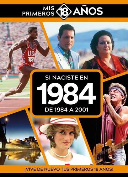 SI NACISTE EN 1984: DE 1984 A 2001 | 9789493373747 | AA.VV.