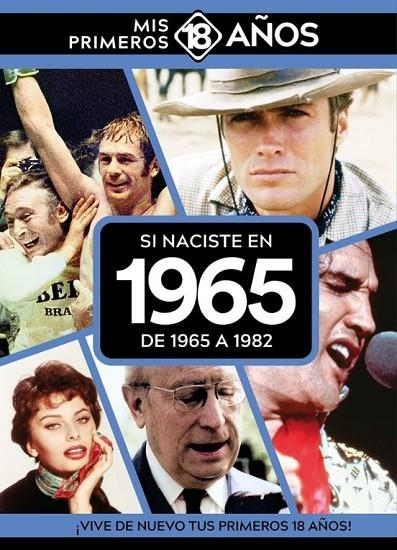 SI NACISTE EN 1965: DE 1965 A 1982 | 9789493373556 | AA.VV.