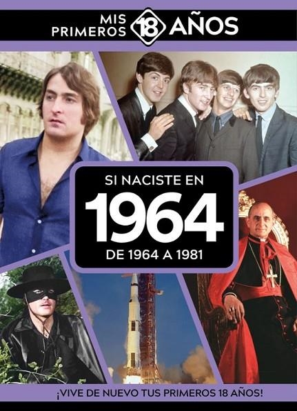 SI NACISTE EN 1964: DE 1964 A 1981 | 9789493373549 | AA.VV.