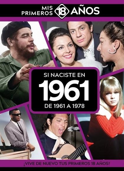 SI NACISTE EN 1961: DE 1961 A 1978 | 9789493373518 | AA.VV.