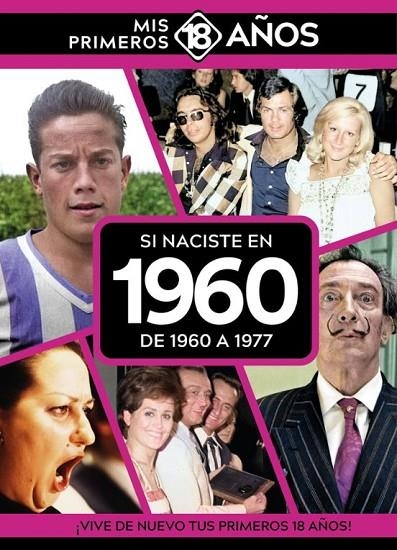 SI NACISTE EN 1960: DE 1960 A 1977 | 9789493373501 | AA.VV.