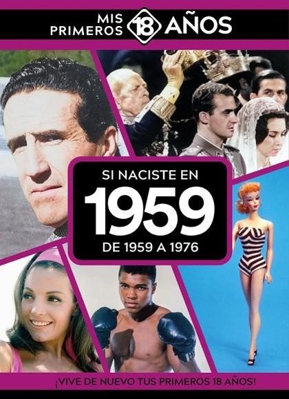 SI NACISTE EN 1959: DE 1959 A 1976 | 9789493373495 | AA.VV.