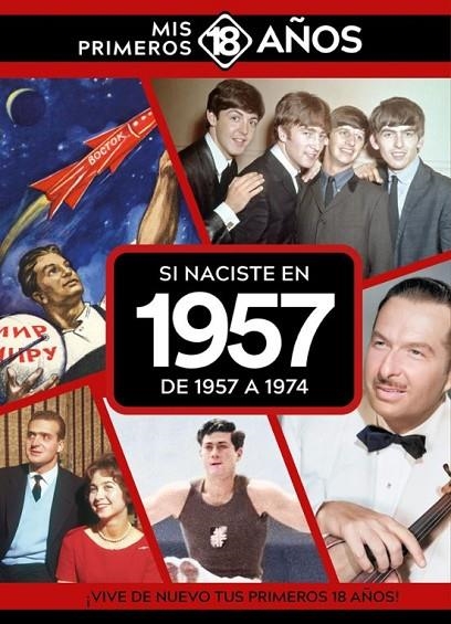 SI NACISTE EN 1957: DE 1957 A 1974 | 9789493373471 | AA.VV.