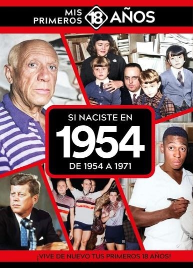 SI NACISTE EN 1954: DE 1954 A 1971 | 9789493373440 | AA.VV.