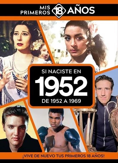 SI NACISTE EN 1952: DE 1952 A 1969 | 9789493373426 | AA.VV.